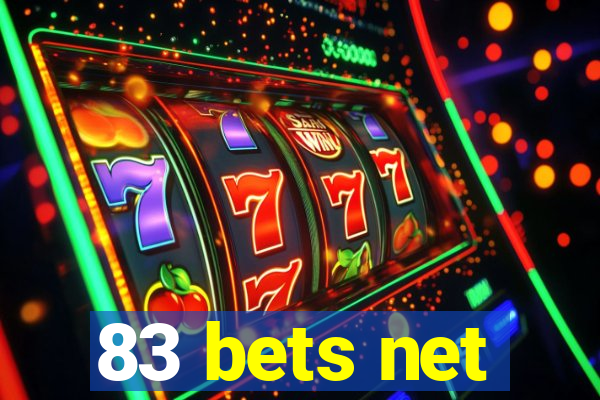 83 bets net